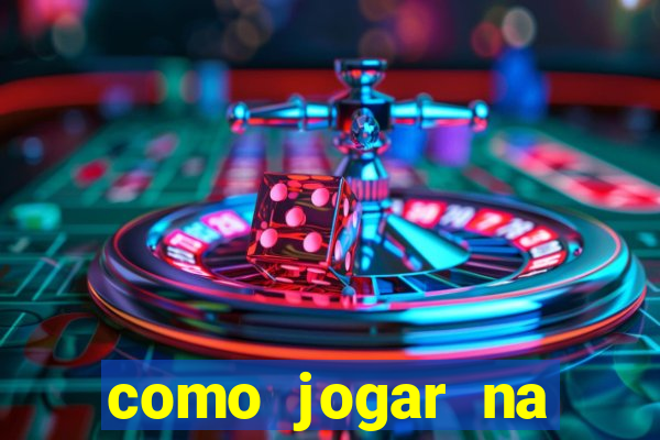 como jogar na loteca pela internet